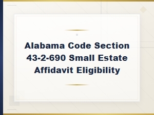 Alabama Small Estate Affidavit Eligibility Form